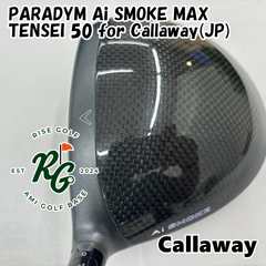 【中古】ドライバー キャロウェイ PARADYM Ai SMOKE MAX◆TENSEI 50 for Callaway(JP)◆S◆9[1194]