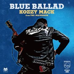 CD: KOZZY MACK コージー・マック『BLUE BALLAD 青のバラッド』