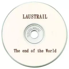 【中古】同人音楽CDソフト The end of the World/LAUSTRAIL / 楽園バニシュ