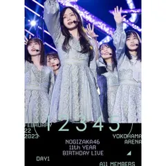 BD / 乃木坂46 / 11th YEAR BIRTHDAY LIVE(DAY1 / FEBRUARY 22 2023 ALL MEMBERS)(Blu-ray)