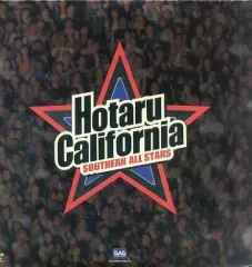 2025年最新】HOTARU CALIFORNIA [ サザンオールスターズ ]の人気