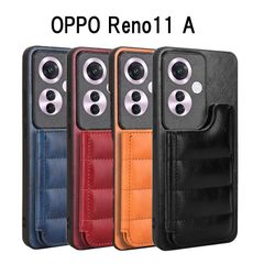 OPPO Reno11 A (日本版)/ Reno 11 F(海外版) 共通  片面/背面 スタンド カードホルダー カード入れ ダウンジャケット風 中綿 フェイクレザー 合成皮革 オッポ レノ 11 A ケース カバー