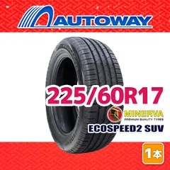 【AUTOWAY】 新品 225/60R17 サマータイヤ MINERVA ECOSPEED2 SUV 17インチ １本売り 夏タイヤ オートウェイ
