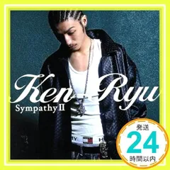 SympathyII [CD] KEN-RYW、 CIMBA、 SI-RUDE、 RIP TRAP、 NARU、 NA、 LILICO; PC_02