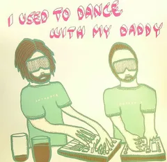 英12” Datarock I Used To Dance With My Daddy 5037703640214 Nettwerk /00250のサムネイル
