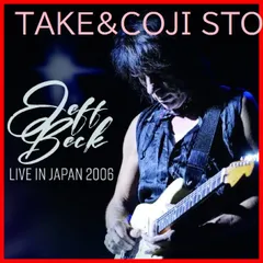 【新品未開封】Live In Japan 2006（+2） Jeff Beck (アーティスト) 形式: CD