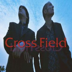 (CD)Cross Field／Cross Field