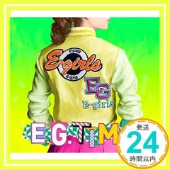 E.G. TIME (CD2枚組+DVD) (初回生産限定盤) [CD] E-girls_02