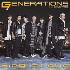 CD GENERATIONS from EXILE TRIBE Sing it Loud  RZCD59744 Avex Music Creative Inc. 未開封 /00110