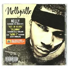 Nellyville [Audio CD] Nelly