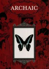 【中古】男性向一般同人誌 ≪オリジナル≫ ARCHAIC / ヨッカ / デリ