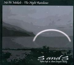 【ハワイ盤サンプルCD】S and S ／Na Po Makole: The Night Rainbows