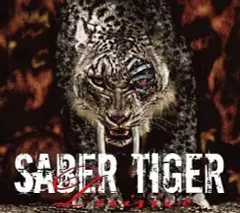 【中古】邦楽CD SABER TIGER / Dicisive