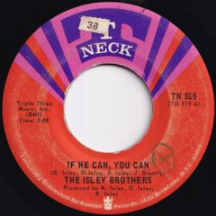 Isley Brothers If He Can, You Can / Holdin' On T-Neck US TN 919 211763 SOUL FUNK ソウル ファンク レコード 7インチ 45