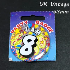 イギリス 輸入　雑貨 缶バッジ 　53mm　『 8歳のバースデー 』　当時物　広告　ヴィンテージ　ピンバッチ　ノベルティー　英国　古着　レトロ　 アドバタイジング (BAT648)
