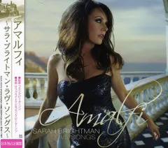 (CD)アマルフィ~サラ・ブライトマン・ラヴ・ソングス~／サラ・ブライトマン