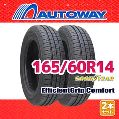 【AUTOWAY】 新品 165/60R14 サマータイヤ GOODYEAR EfficientGrip Comfort 14インチ 2本セット 夏タイヤ オートウェイ