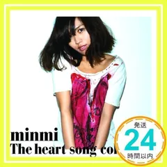 THE HEART SONG COLLECTION [CD] MINMI、 PETER MAN、 ジェラルド・ゴフィン、 MINMI、 阿木燿子、 ヘンリー・ヘイ、 Clark Gayton、 大木誠、 ボブ・マーリー、 真島昌利、 ジェリー・ウェク_04