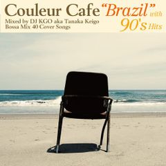 (CD)Couleur Cafe BRAZIL with 90's Hits Mixed by DJ KGO aka T