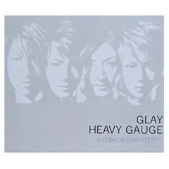 HEAVY GAUGE [Audio CD] GLAY; TAKURO and 佐久間正英