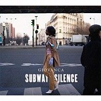 ◇ジョヴァンカ/Giovanca/サブウェイ・サイレンス(スペシャル・エディション)(DVD付)/VIZP77