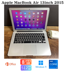 ［新品バッテリー］Apple MacBook Air 13inch 2015/Core i7 2.2GHz/メモリ8GB/SSD512GB/Windows11/Office 2021/467