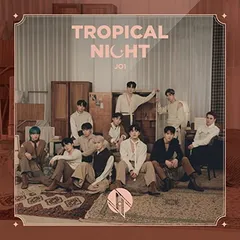 TROPICAL NIGHT (初回生産限定盤B) [Audio CD] JO1