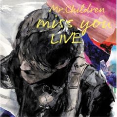 BD / Mr.Children / miss you LIVE(Blu-ray) (A式Wジャケット/歌詞付)