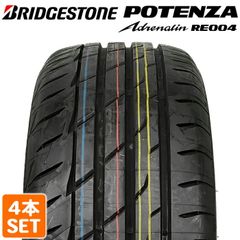   送料無料 BRIDGESTONE 225/40R19 93W XL POTENZA Adrenalin RE004 ポテンザ ブリヂストン サマータイヤ 夏タイヤ ラジアルタイヤ チューブレス 4本セット