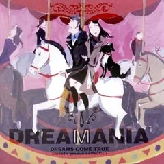 DREAMANIA DREAMS COME TRUE smooth groove collection 2CD【CD、音楽 中古 CD】ケース無:: レンタル落ち