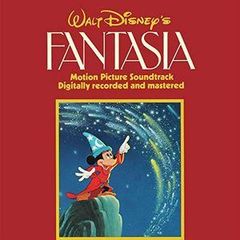 ウォルト・ディズニー ファンタジア(オリジナル・サウンドトラック・デジタル新録音盤)