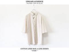 【SALE】Upscape Audience / 綿麻ワッシャーキャンバスボタンダウンボクシーAラインハーフシャツ - IVORY