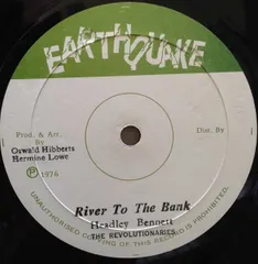 ジャマイカ12” ”Deadly” Headley Bennett, The Revolutionaries River To The Bank NONE Earthquake /00250