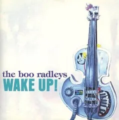【中古】WAKE UP![輸入盤] / the boo radleys（帯無し）
