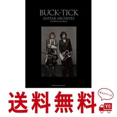 2024年最新】BUCK-TICK GUITAR ARCHIVES 1987-2012の人気アイテム