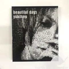 アート・デザイン・音楽 beautiful days yukihiro アート・デザイン・音楽 yukihiro beautiful days アート
