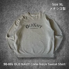 90-00s OLD NAVY Crew Neck Sweat Shirt オールドネイビー クルーネックスウェット 長袖 グレー XLサイズ メキシコ製 前V ガゼット GAP ギャップ コットンポリ クラシックロゴ