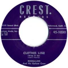 英7” Boogaloo Clothes Line / Cops And Robbers CREST1030 Crest /00051