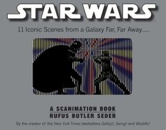 Star Wars: 11 Iconic Scenes from a Galaxy Far, Far Away... (A Scanimation Book) [하드 커버] Seder, Rufus Butler