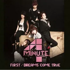 【中古】洋楽CD 4Minute / FIRST/DREAMS COME TRUE[DVD付初回盤A]