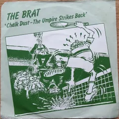 英7” Brat Chalk Dust - The Umpire Strikes Back SMASH1 Hansa /00080