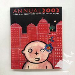 図録 2002イタリア・ボローニャ国際絵本原画展　<<Q-3-175704754