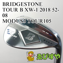 入間■【中古】 ウェッジ ブリヂストン BRIDGESTONE TOUR B XW-1 2018 52-08 MODUS3 TOUR105 S 52[4322]