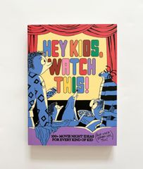 A24 Hey Kids, Watch This!