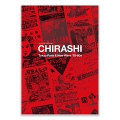 “CHIRASHI” Tokyo Punk & New Wave ’78-80s
