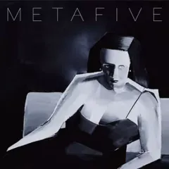 【中古】邦楽CD METAFIVE / METAのサムネイル