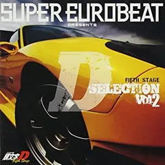 2025年最新】SUPER EUROBEAT presents 頭文字D ~D SELECTION 2