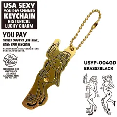 USA セクシーガール ビンテージ YOU PAY カリフォルニア アメカジ 真鍮 ブラス ユーペイスピナー キーホルダー アメリカ 雑貨 バイカー  :USYP-004GD