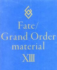 [Used] Anime Mook (PC/Smartphone Game Book) (with accessories) Fate/Grand Order material XIII