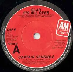 英7” Captain Sensible Glad Its All Over / Damned On 45 CAP6 A&M Records /00080